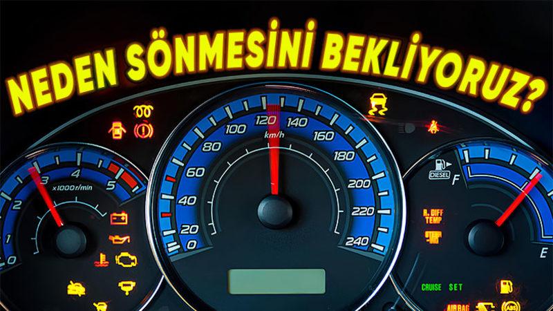 Arabayı Çalıştırmadan Önce Neden Gösterge Işıklarının Sönmesini Bekleriz? Araç O Sırada Ne Yapar?