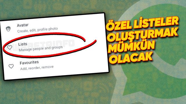 WhatsApp’a "Listeler" Geliyor! Sohbetlerinizi Kolayca Yönetebileceksiniz
