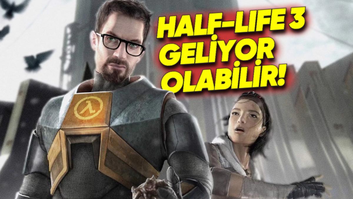 Valve’ın Yepyeni Bir Oyun Geliştirdiği Ortaya Çıktı: Half-Life 3 Sonunda Geliyor mu?