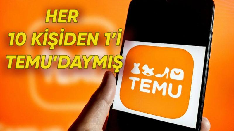 Yeni Gümrük Düzenlemeleri Temu’yu Etkiledi mi? Temu’nun Türkiye’deki Kullanıcı Verileri Açıklandı
