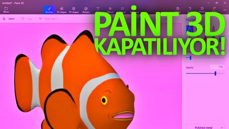 Orijinal Paint Uygulamasının Yerine Geçeceği Açıklanan Paint 3D, Kapatılıyor!