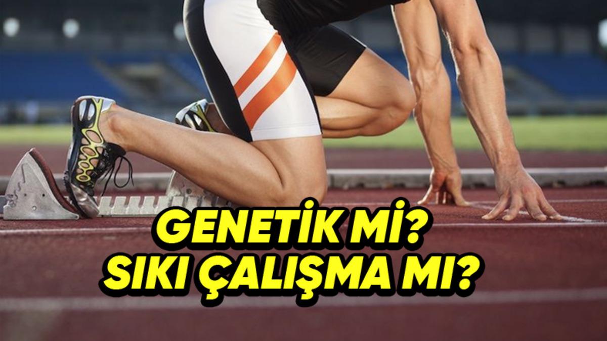 Genetik mi Yoksa Çalışmak mı: Sporcuların Sahip Olduğu Genler, Onların Performansını Ne Yönde Etkiler?