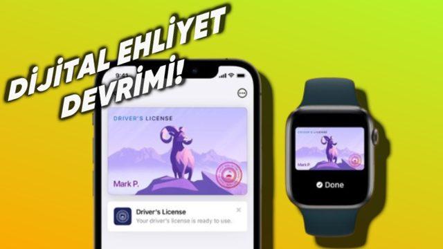 iPhone ve Apple Watch’lar, Dijital Ehliyet Olarak Kullanılabilecek!