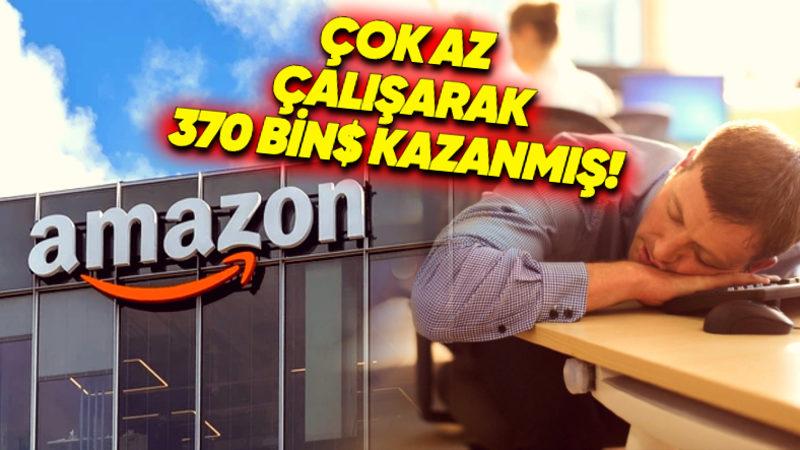 Bir Amazon Çalışanı, Neredeyse Hiç Çalışmayarak Yıllık Yüz Binlerce Dolar Kazandığını İddia Etti!