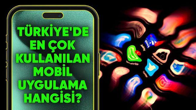 TÜİK, Türkiye’de En Çok Kullanılan Mobil Uygulamaları Açıkladı