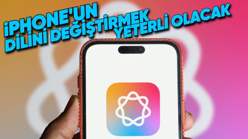 iPhone’ların Yeni Yapay Zeka Özelliklerini Artık Türkiye’de de Test Edebilirsiniz