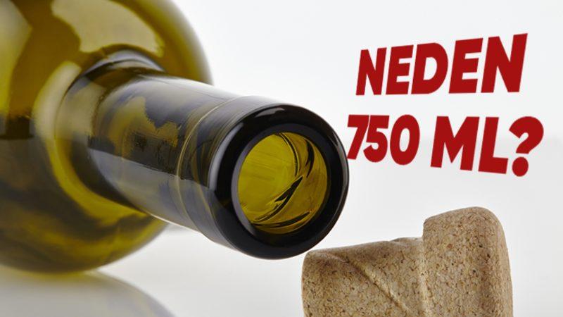 Şaraplar, Diğer Alkollerin Aksine Neden Özellikle 750 Ml’lik Şişelerde Üretilir?