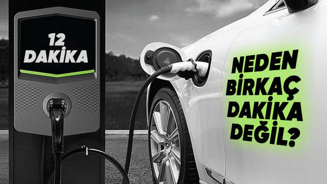 En Hızlı Şarj Olma Süresi 12 Dakika: Peki Araç Üreticileri Neden Bu Sınırı Aşamıyor? Elektrikli Arabalar Daha Hızlı Şarj Olamaz mı?