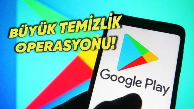 Google Play Store’da Temizlik Operasyonu! 1 Yılda 1 Milyon Uygulama Mağazadan Kaldırıldı!