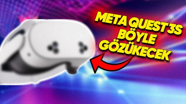 Quest 3’ün Uygun Fiyatlı Versiyonu Olacak Sanal Gerçeklik Gözlüğü Meta Quest 3S’in Tasarımı Sızdırıldı: "Örümcek Gözleri" Olacak!