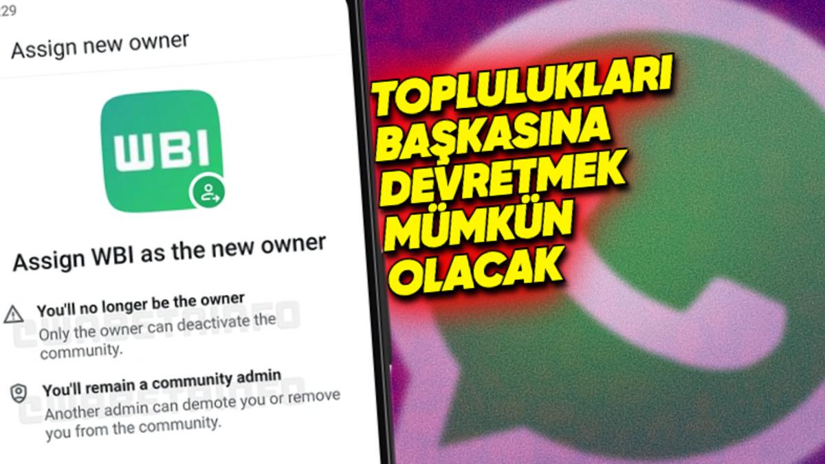 WhatsApp’ın Topluluklar Özelliğine Kullanıcıları Büyük Uğraştan Kurtaracak Yenilik Geliyor