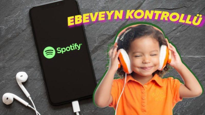 Spotify’dan Ebeveynler İçin Müjde! Çocuklara Özel Ebeveyn Kontrollü Premium Aboneliği Test Ediyor!