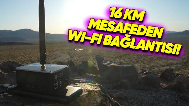 Dünyanın En Uzak Mesafeli Wi-Fi Bağlantısı Rekoru Kırıldı: Tamı Tamına 16 km!