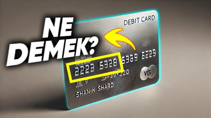 Hep Görüyoruz Ama Hiç Bilmiyoruz: Banka ve Kredi Kartı Numarasının İlk 6 Hanesi Bakın Aslında Ne Anlama Geliyormuş!