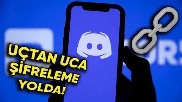 Discord’a Uçtan Uca Şifreleme Geliyor
