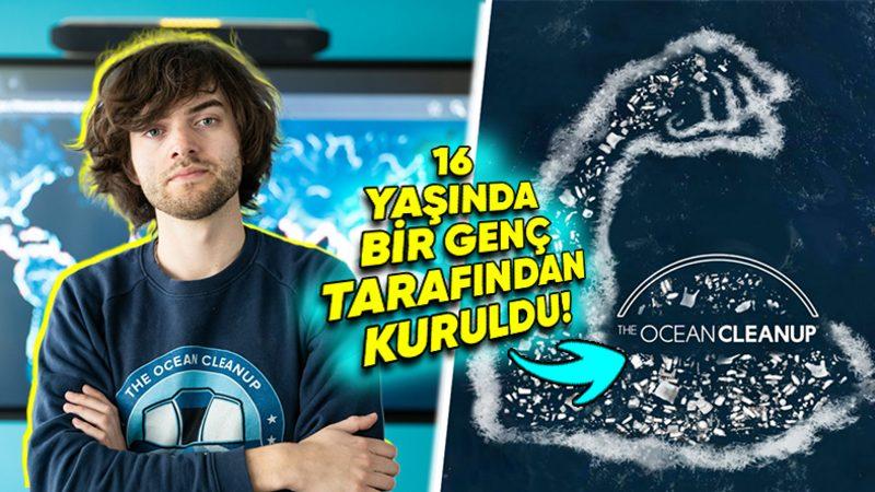 Bir Girişim Hiç Bir Gün Bitmesi Umuduyla Başlatılır mı? 16 Yaşında Bir Genç Tarafından Hayata Geçirilen Ocean Cleanup’ın İlginç Hikâyesi