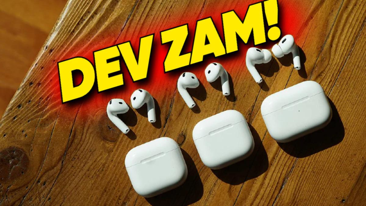 Apple Türkiye, AirPods 4’e Daha Çıkmadan Zam Yaptı! Diğer AirPods Modellerine de Zam Geldi