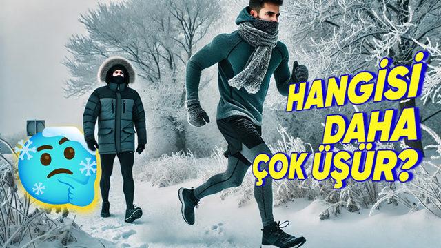 Soğukta Koşmak mı Yoksa Yürümek mi Daha Mantıklı? Hangi Seçenek Sıcak Tutuyor?