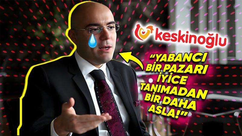 Keskinoğlu’nun Singapur’a Pişmiş Tavuk Satmak İsterken Yaptığı Basit Hata, Nasıl En Büyük Pişmanlıklarından Biri Oldu?