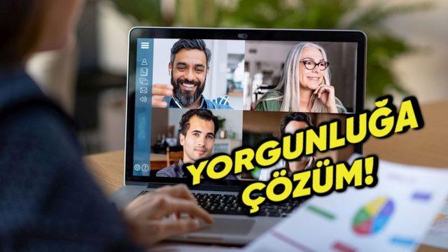 Yeni Yapılan Bir Araştırmada Video Görüşmelerindeki Yorgunluğu Önlemenin Yolu Belirlendi!