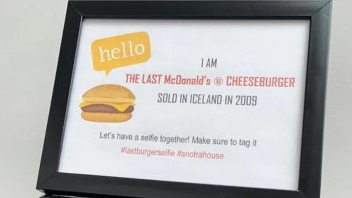 İzlanda’da Satılan Son McDonald’s Hamburgeri 14 Yıldır Nasıl Hâlâ Bozulmadan Durabiliyor?