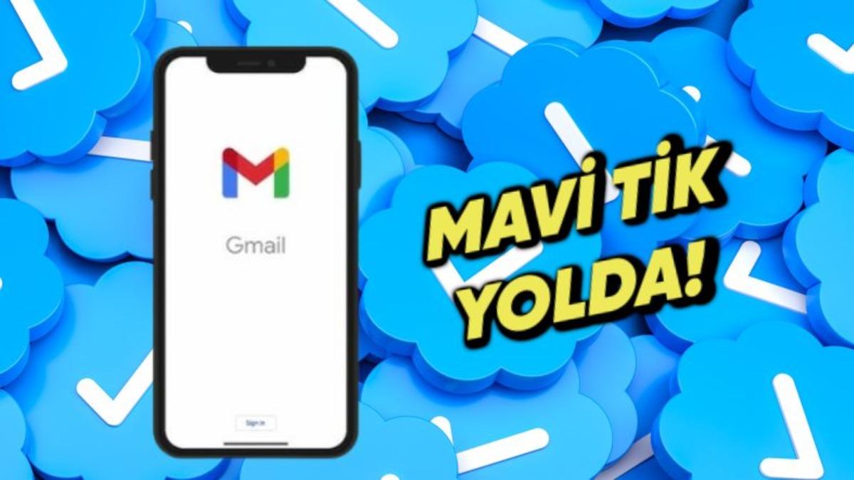 E-postalar Artık Daha Güvenli: Gmail’e Mavi Tik Geliyor!