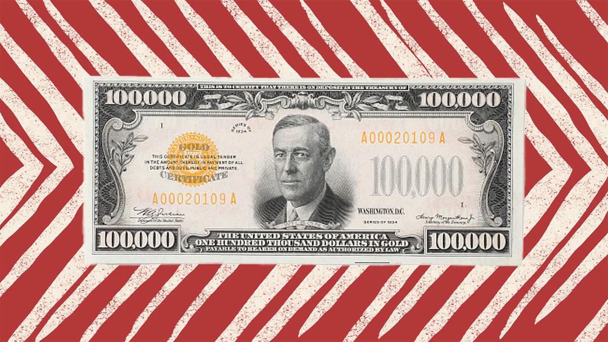 Amerika’nın 42.000 Adet Bastığı 100.000 Dolarlık Banknota Sahip Olmak Neden Yasak? (Tek Sebebi Çok Yüklü Bir Miktar Olması Değil!)
