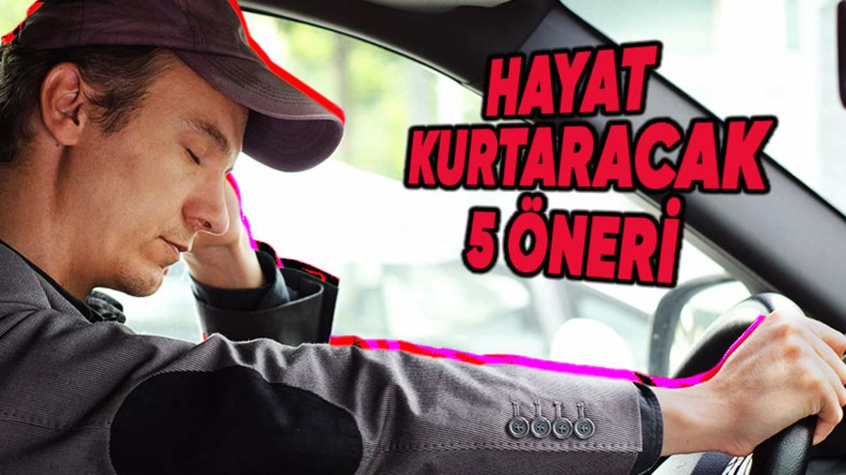 Araba Kullanırken Uykunuzun Gelmemesi İçin Kulak Vermeniz Gereken 5 Öneri
