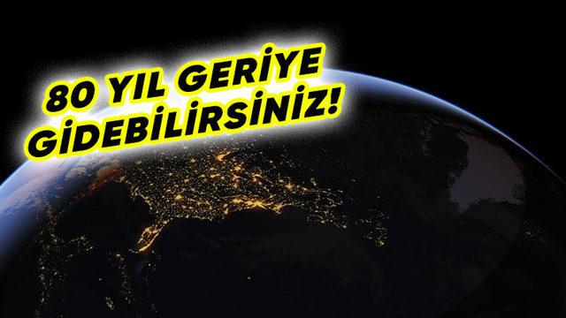 Google Earth’e Zaman Makinesi Özelliği Geldi: Bir Yerin 80 Yıl Önceki Hâli Görülebilecek