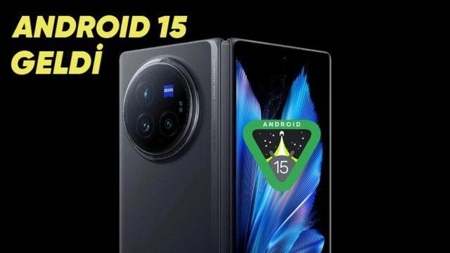 vivo, Android 15 Güncellemesini Kullanıcılarla Buluşturan İlk Firma Oldu! (Hem de Pixel 9’dan Önce)
