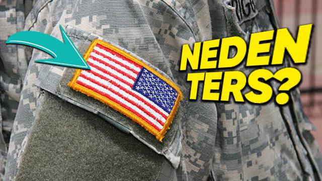 Amerikan Askeri Üniformalarında Bayrağın Normale Göre Ters Bir Şekilde Dikilmesinin İlginç Sebebi