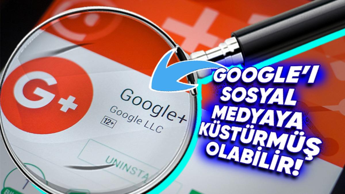 Google Neden Sosyal Medya İşinde Başarısız Oldu? Teknoloji Devini Bu Sektöre Küstüren Google+’ın Hikâyesi