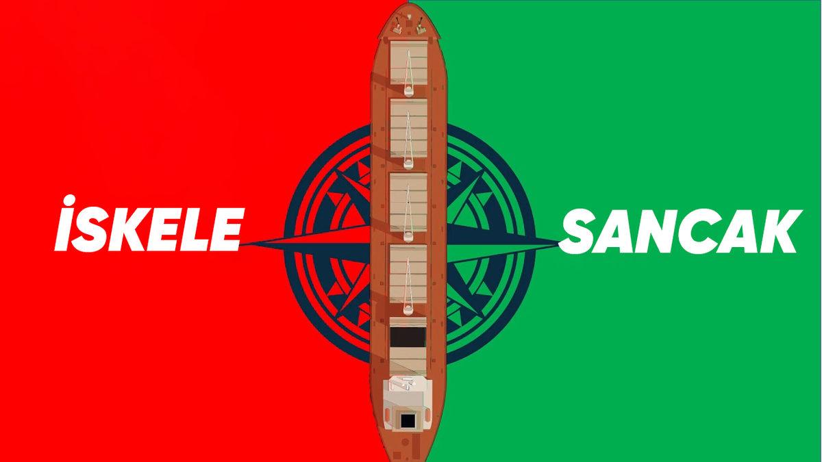 Gemilerde Sağ ve Sol Yok: Peki Neden Denizciler Yönler Yerine Sancak ve İskele Diyor?