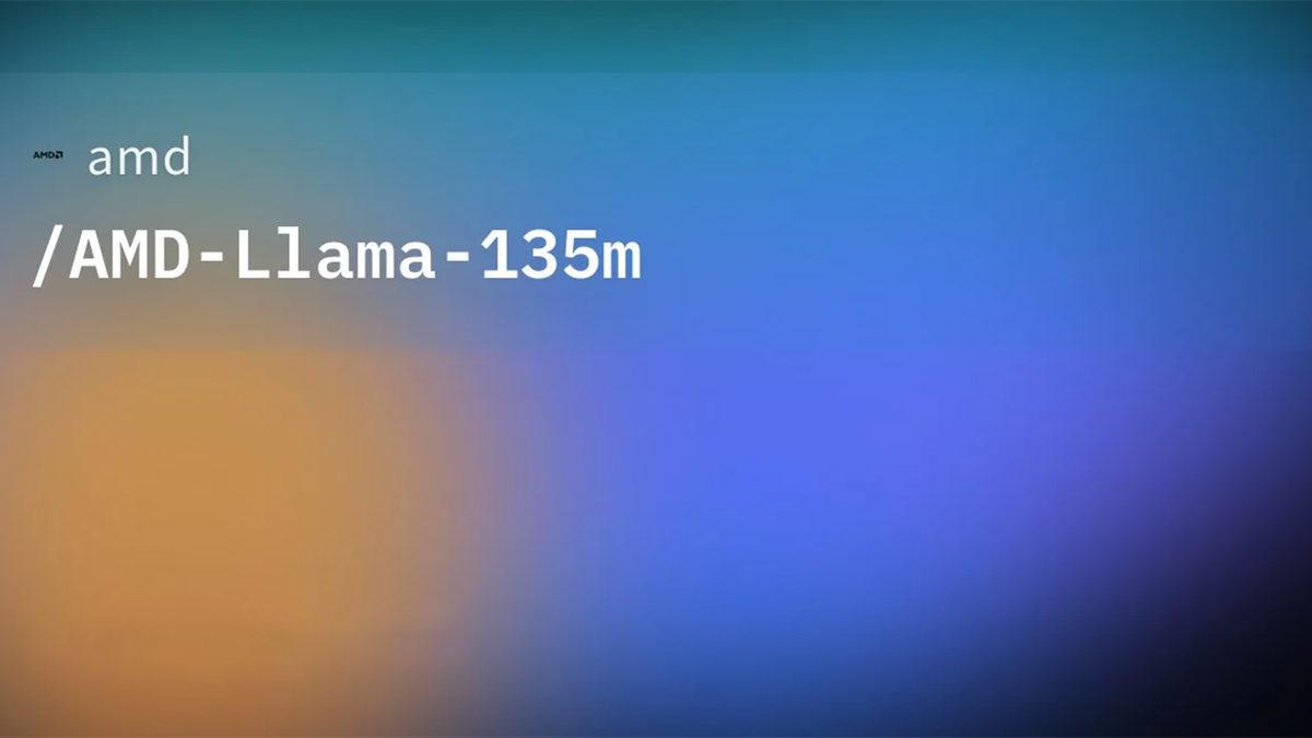 AMD, İlk Küçük Yapay Zekâ Dil Modeli AMD-135M’yi Duyurdu