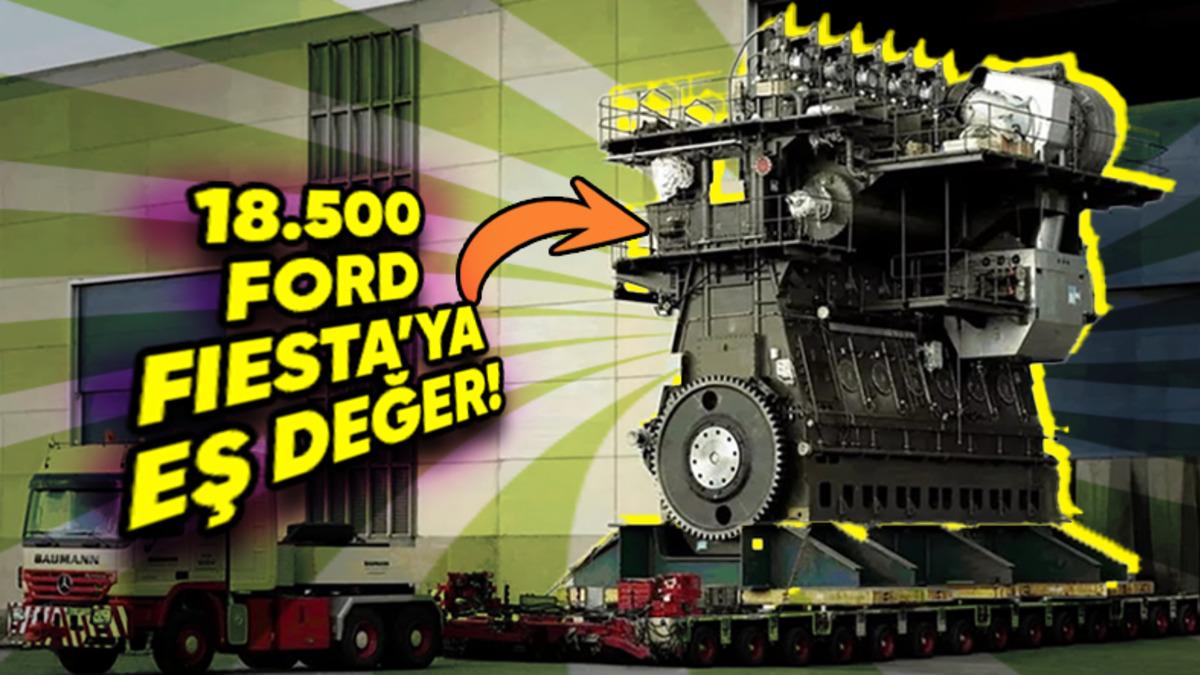 18.500 Ford Fiesta Motorunun Silindir Hacmine Eş Değer Olan Dünyanın En Büyük Dizel Motorunun Kendisine Hayran Bırakacak Mühendisliği