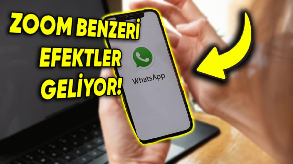 WhatsApp’a Zoom Benzeri Görüntülü Görüşme Efektleri Geliyor (Arka Plan Dağınık Derdine Son)