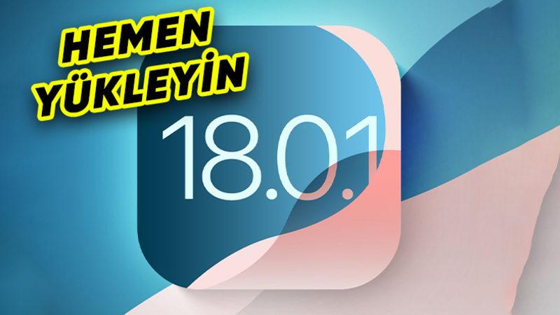 iPhone Kullanıcılarına Nefes Aldıracak iOS 18.0.1 Yayımlandı: İşte Yenilikler