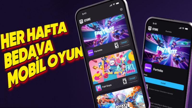 Epic Games, Her Hafta Ücretsiz Mobil Oyun Dağıtacağını Açıkladı (Öyle Candy Crush Falan Kabul Etmeyiz He)