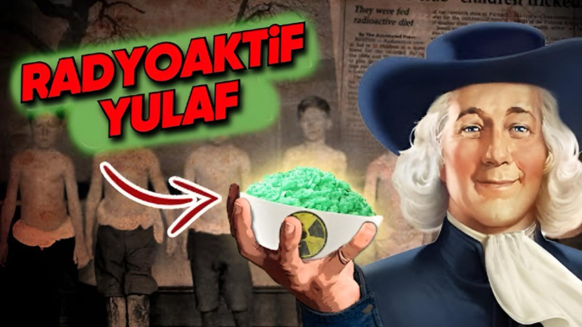 Amerika’daki Engelli Çocuklar Üzerinde Yapılan İnsanlık Dışı Radyoaktif Yulaf Deneyi: Motivasyon Daha da Trajik!