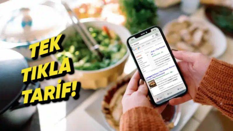 Yemek Tariflerini Hiçbir Web Sitesine Girmeden Google’da Görebileceksiniz