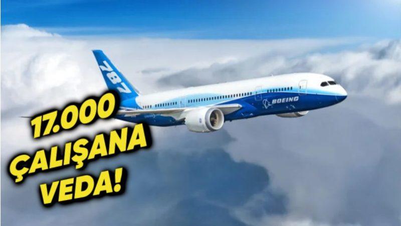 Boeing, Binlerce Çalışanını İşten Çıkarmak Üzere Harekete Geçti! (Arkasındaki Gerçekler Neler?)