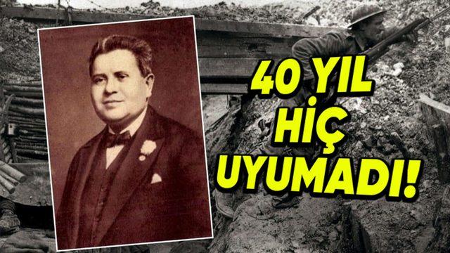 Dolu Dolu 40 Yıl Hiç Uyumadan Hayatta Kalmayı Başaran I. Dünya Savaşı Askerinin İnanması Güç Hikâyesi (Böyle Bir Şey Nasıl Olabildi?)
