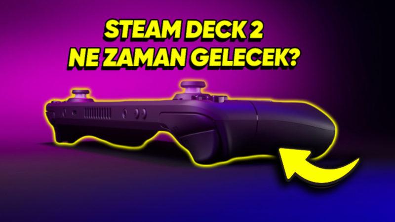 Valve’a Göre Steam Deck 2 "Gerekli Görülene Dek" Gelmeyecek