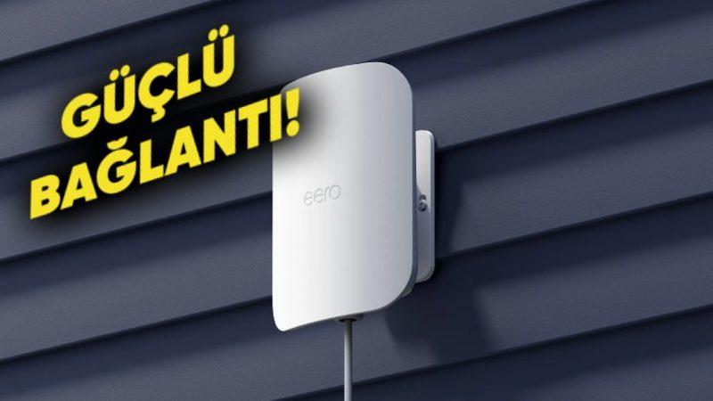 Eero Outdoor 7 Tanıtıldı: İşte Özellikleri ve Fiyatı