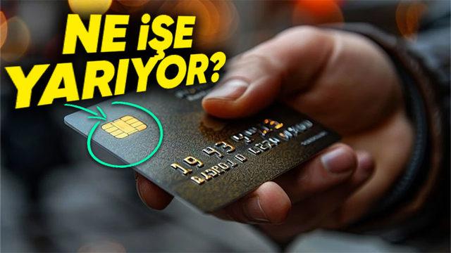 Kullanıyoruz Ama Hiç Bilmiyoruz: Kredi Kartlarının Üzerinde Yer Alan Küçük Çip Ne İşe Yarıyor?
