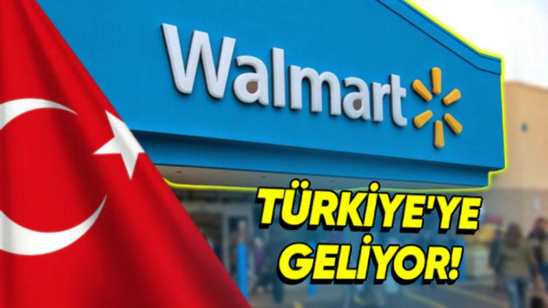 ABD’nin Perakende Devi Walmart, Türkiye’ye Geliyor
