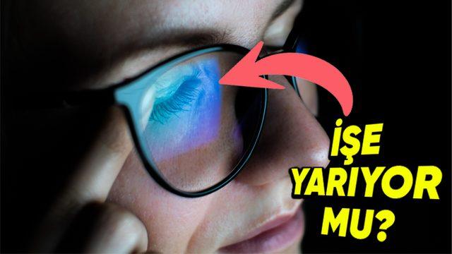 Bilgisayar Başında Gözlerini Ovuşturanlar Buraya: Mavi Işık Gözlükleri, Işığın Zararlı Etkilerini Gerçekten Azaltıyor mu?