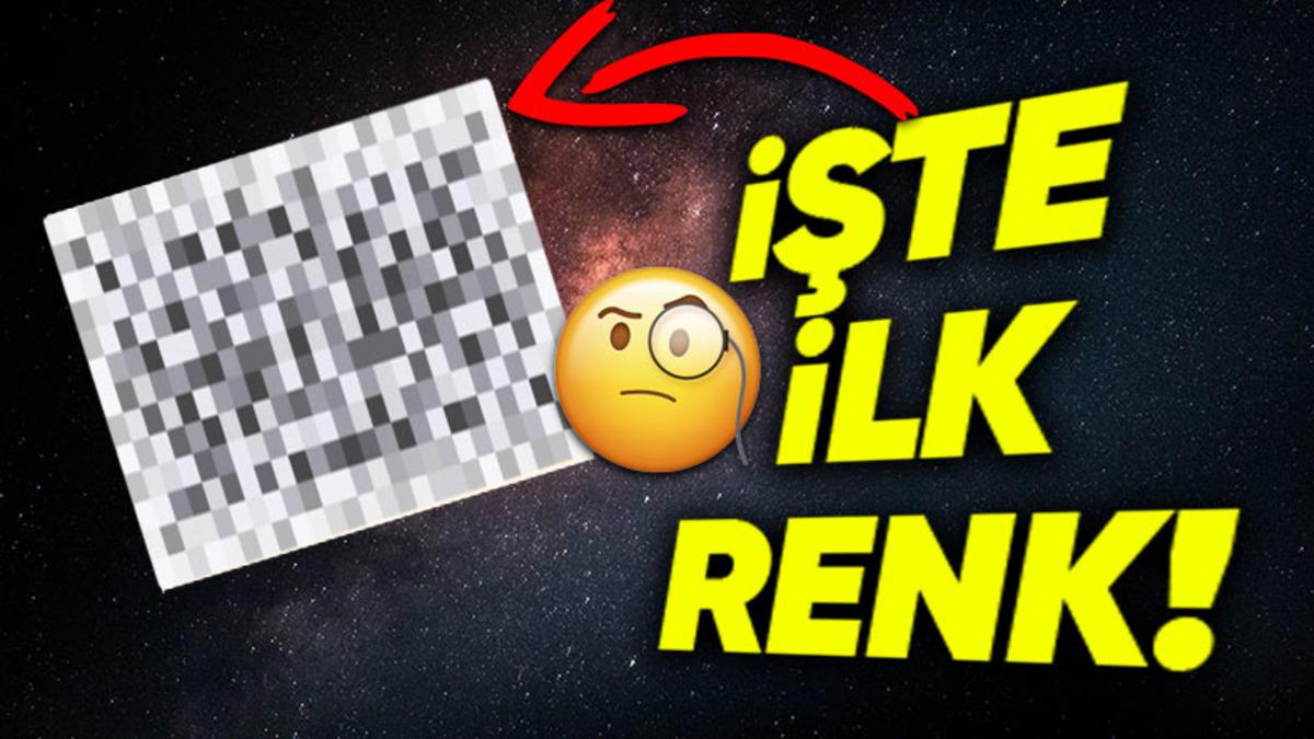 Evrendeki Tespit Edilen İlk Rengin Ne Olduğu Aklınıza Bile Gelmeyecek: Hayır, Siyah ya da Beyaz Değil!