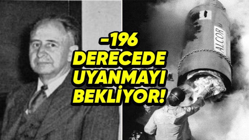 Yıllar Sonra Tekrar Hayata Döndürüleceği Umuduyla Bedeni Dondurulan İlk İnsan: James Bedford