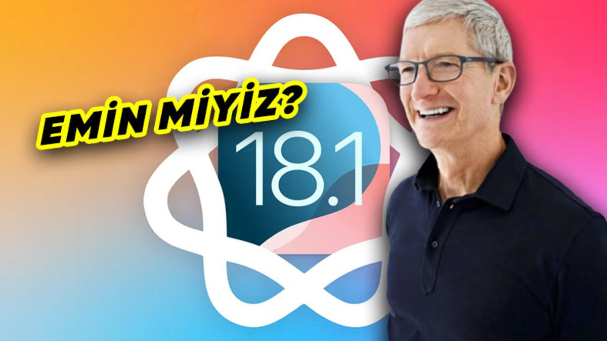 Tim Cook’tan Yapay Zekâlı iOS 18.1 İçin Tartışmalı Açıklama: "2 Kat İlgi Gördü"